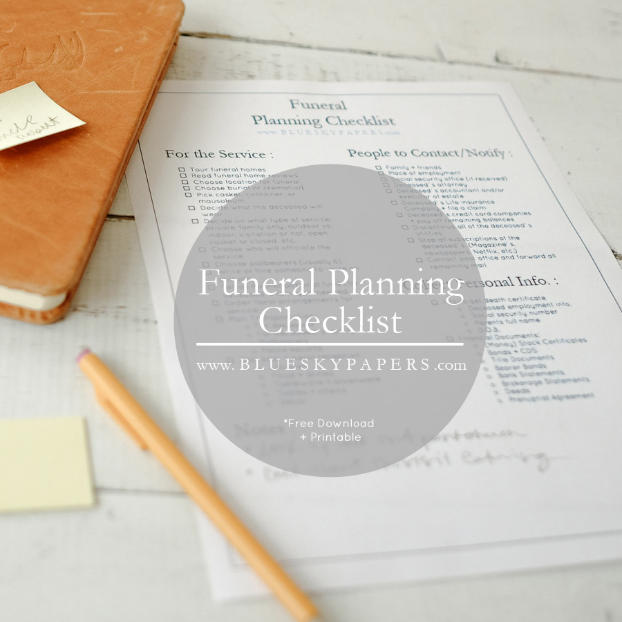 How To Plan A Funeral Funeral Planning Checklist Free Download The Blue Sky Papers Blog how-to-plan-a-funeral-funeral-planning-checklist-free-download-the-blue-sky-papers-blog